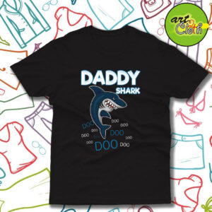 DADDY SHARK DOO DOO T Shirt