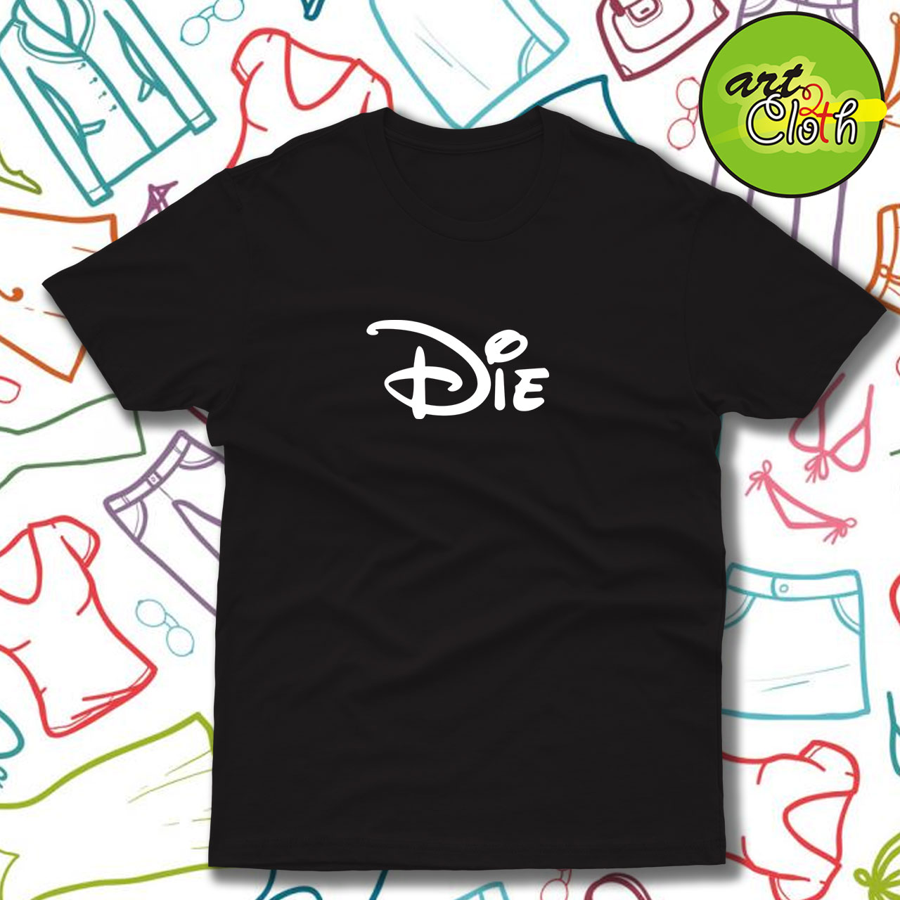 Die Disney T Shirt