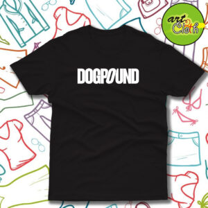 Dogpound Quote T Shirt