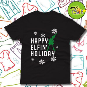 Happy Elfin Holiday T Shirt