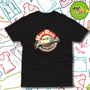 Hotrod Rockabilly T Shirt