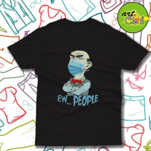 Jeff Dunham face mask EW people Covid 19 T Shirt