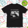 Love Will Tear Us Apart Joy Division T Shirt