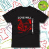 Love Will Tear Us Apart TB T Shirt