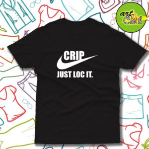 Nike Logo Crip Just Loc It T Shirt