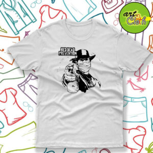 Red dead prevention T Shirt