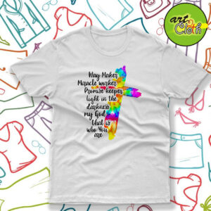 Way Maker Miracle Worker T Shirt