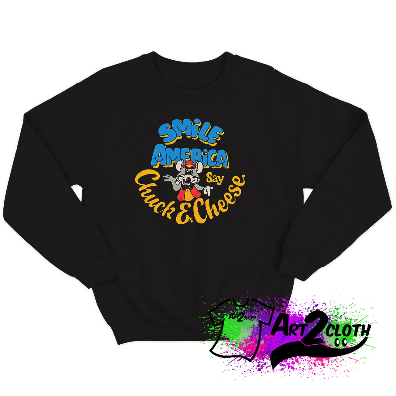 Chuck E Cheese Smile America Sweatshirt