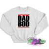 Dad Bod Run DMC Inspired White Sweatshirt 
