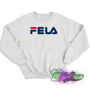 Fela Sport Logo Parody Sweatshirt 