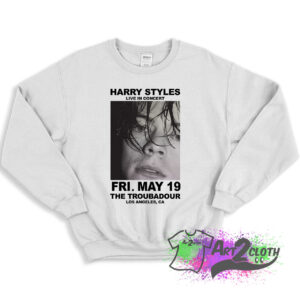 Harry Styles Live in Concert The Troubadour Sweatshirt 
