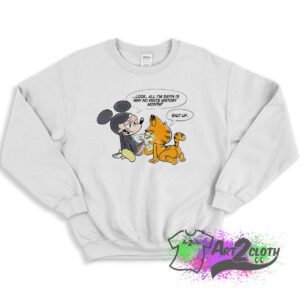 Mickey Mouse Fuck Off Garfield Sweatshirt 