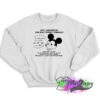 Not Licensed By The Walt Disney Company Sweatshirt 