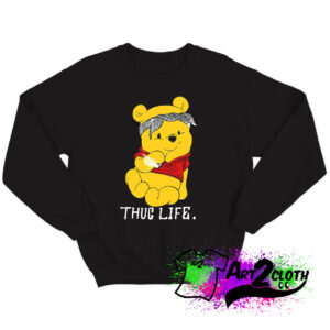 Winnie The Pooh Thug Life Sweatshirt