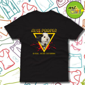 Alice Pooper Welcome to my Nightmare Funny T Shirt