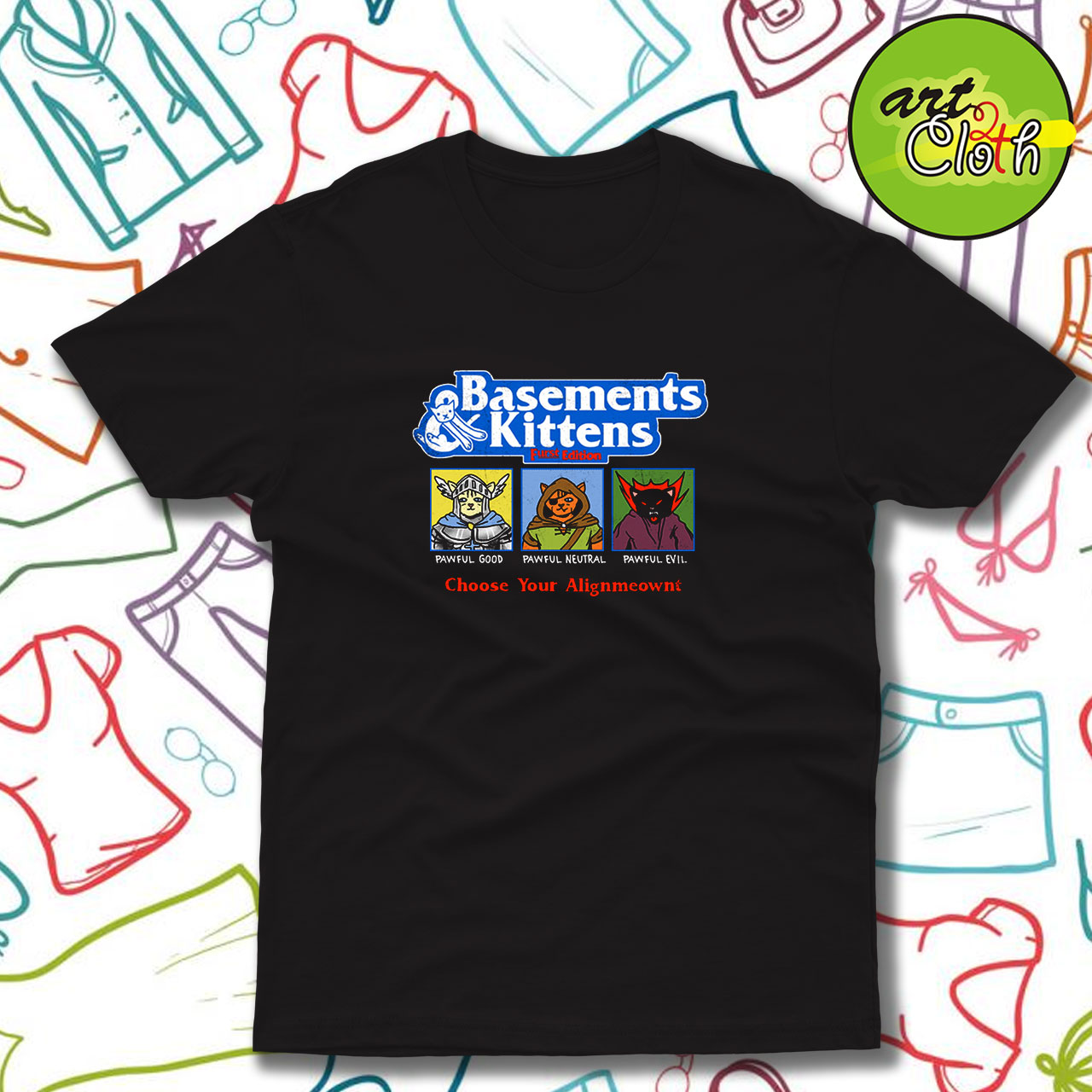 Basements Kittens Funny T Shirt