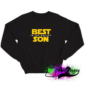 Best Son in the Galaxy Sweatshirt