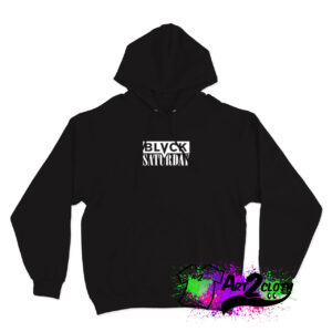 Blvck Saturday Hoodie
