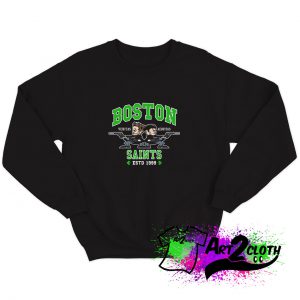 Boston Saints Sweatshirt