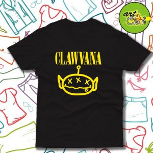 Clawvana Funny T Shirt