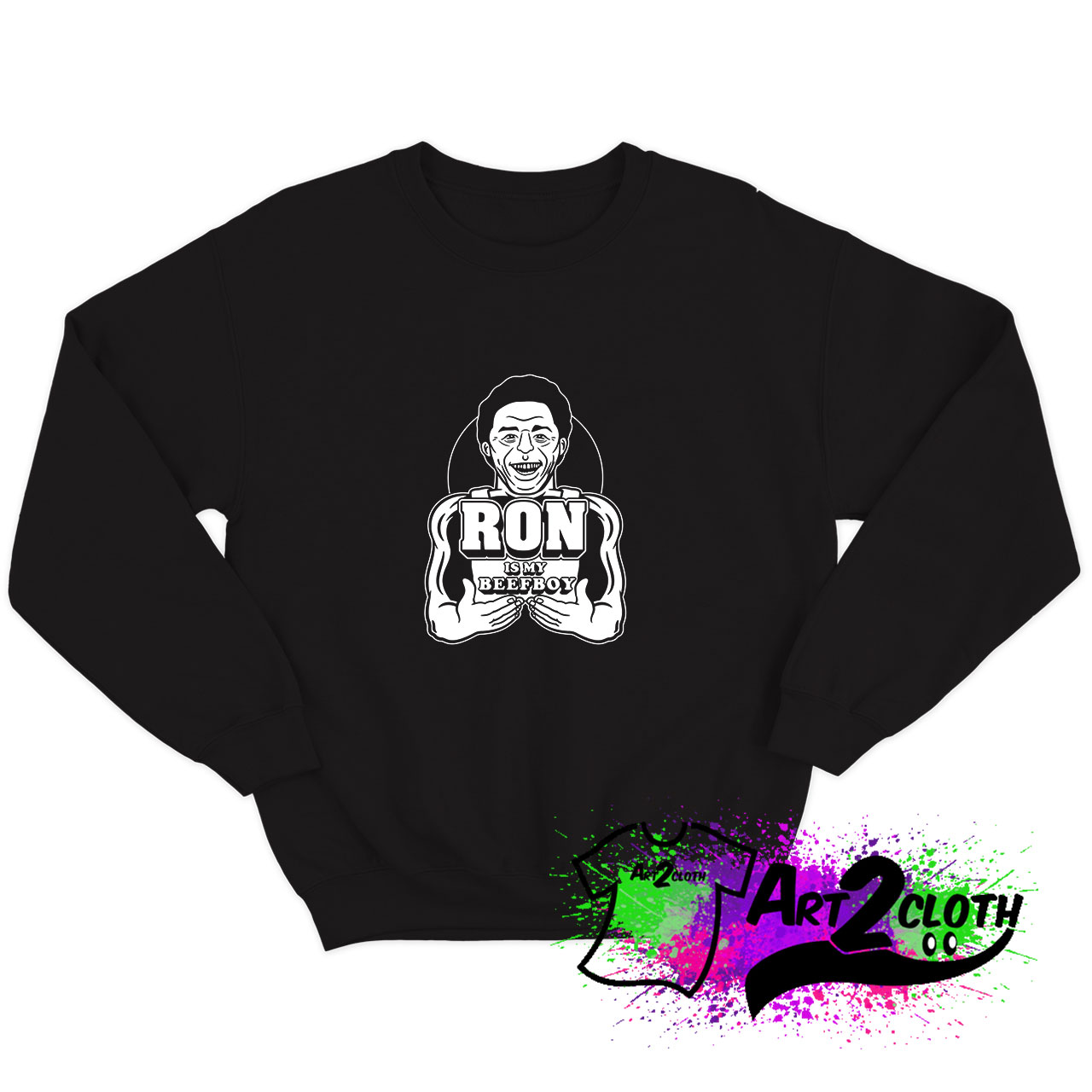 Ron Is My Beef Boy Sweatshirt
