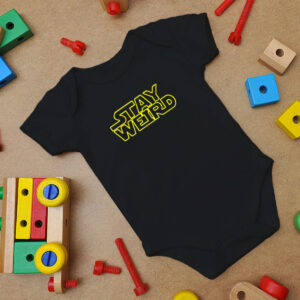 Stay Weird Baby Onesie
