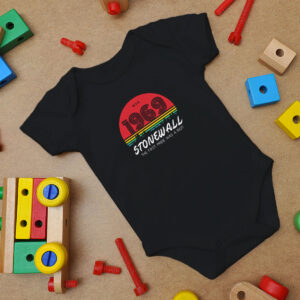 Stonewall 1969 Was A Riot Baby Onesie