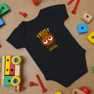 Trust Your Cat Feeling Baby Onesie