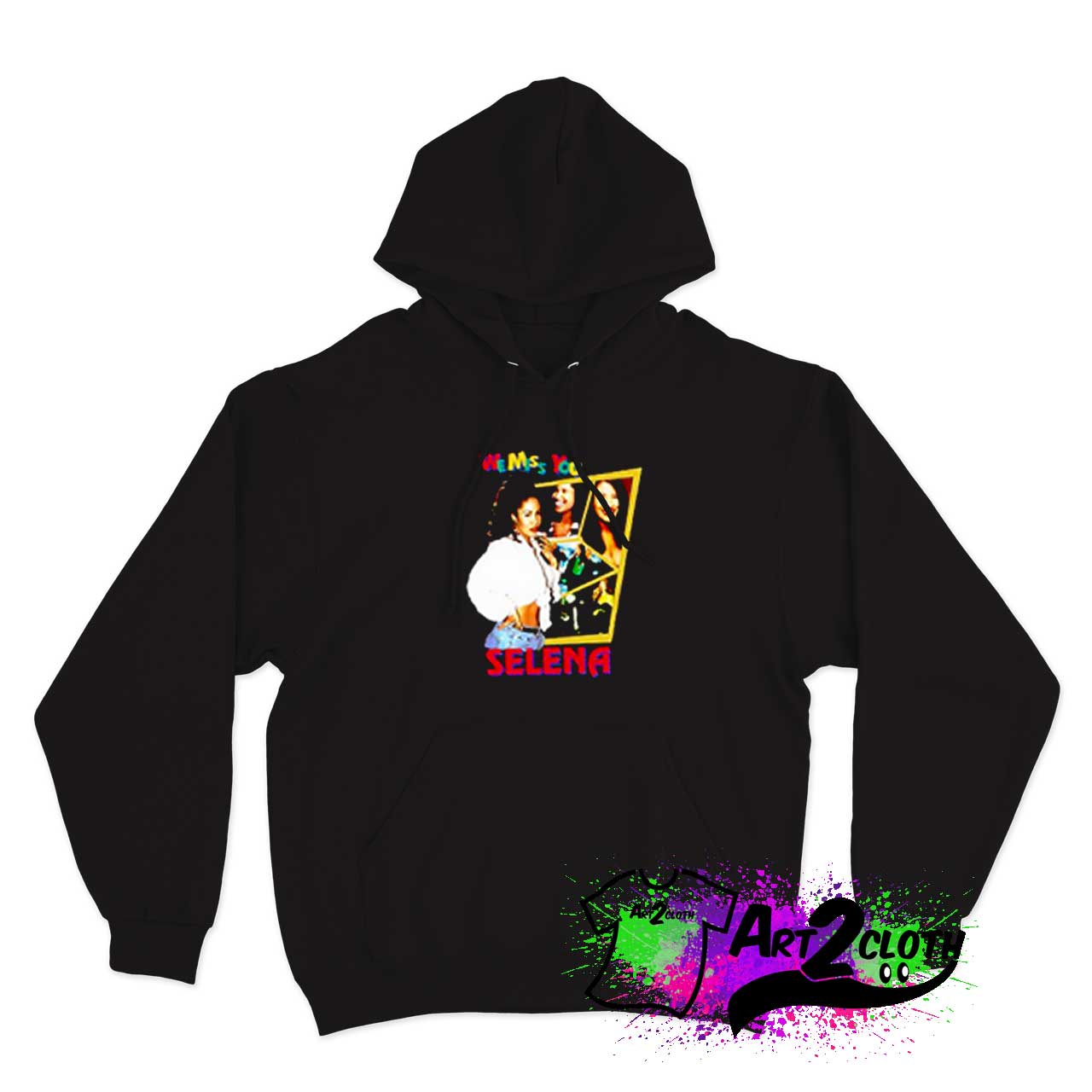 Selena Quintanilla We Miss You Hoodie