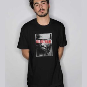 Tupac All Eyez On Me T Shirt
