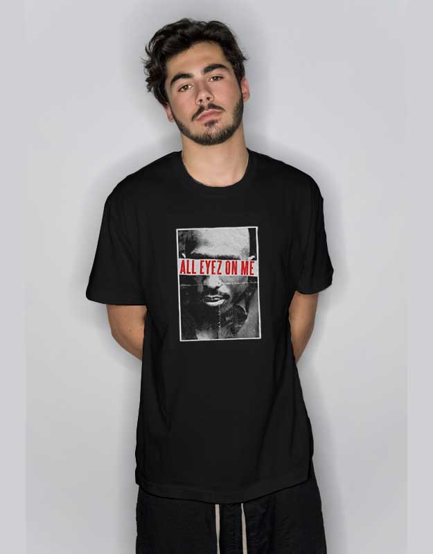 Tupac All Eyez On Me T Shirt