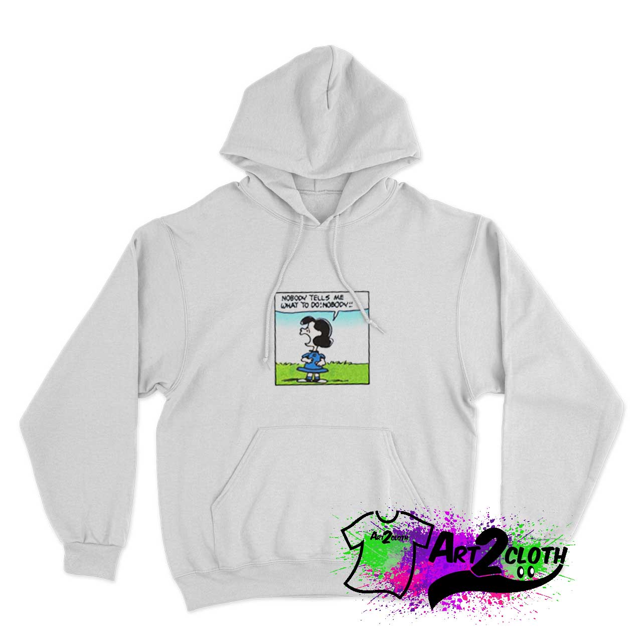 Lucy Van Pelt Nobody Tells Me What To Do Hoodie