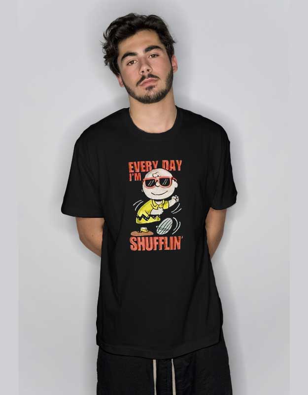 Charlie Everyday I'm Shufflin T ShirtShirt