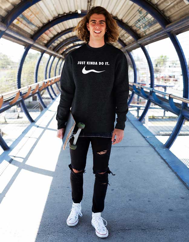 Just Kinda Do It Parody Sweatshirty T Shirt 4