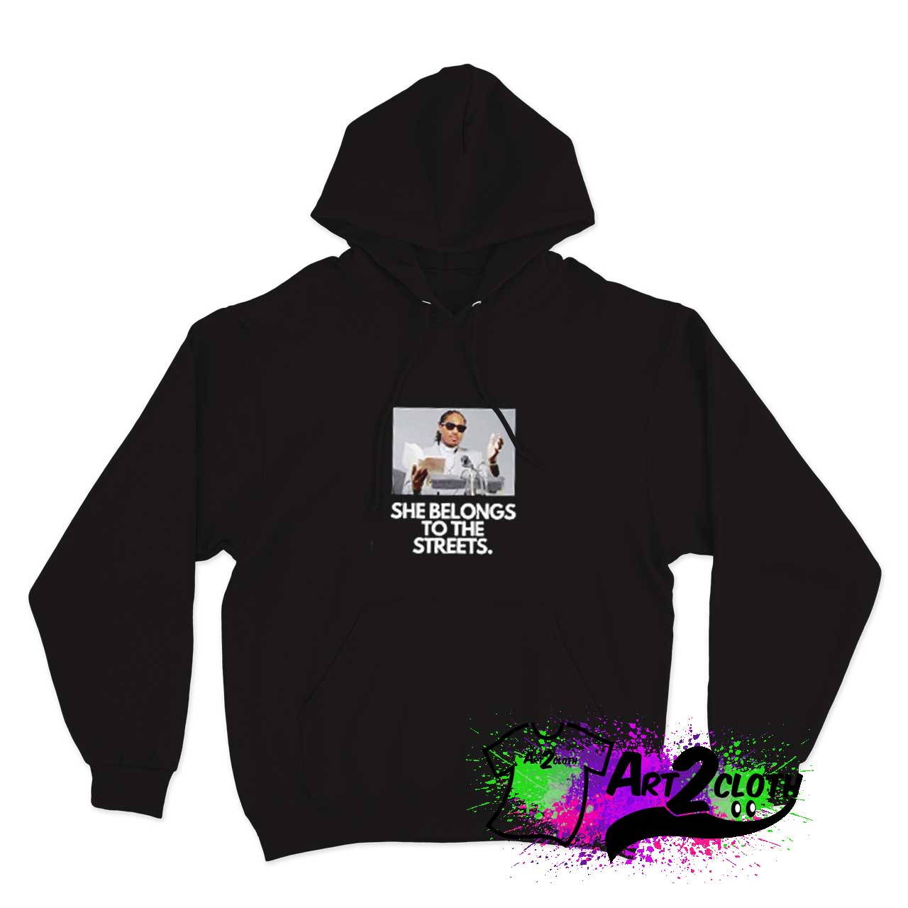 She Belongs To The Streets Meme Hoodie