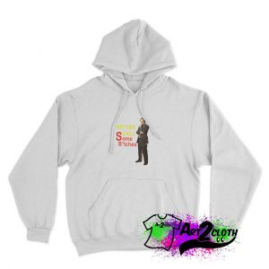 Better Call Some Bitches Hoodie