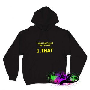 Things Daryl Hall Hoodie