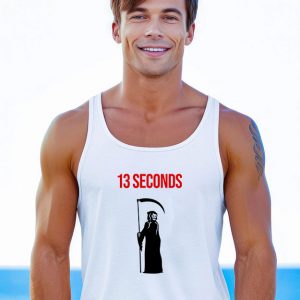 13 Seconds Fear The Reaper Tank Top