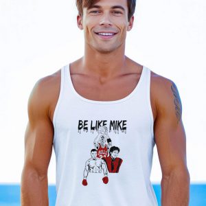 Be Like Mike Funny Tank Top
