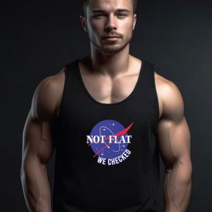 Not Flat We Checked Nasa Space Tank Top