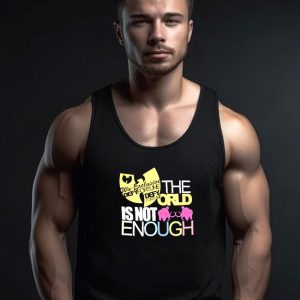 Wu tang Defy Fortune The World Is Not Enough Tank Top