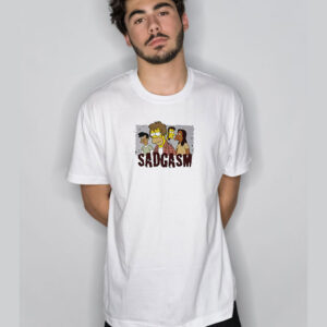 Sadgasm The Simpsons T Shirt