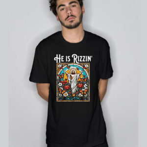 Funny Rizz He is Rizzin Jesus T Shirt