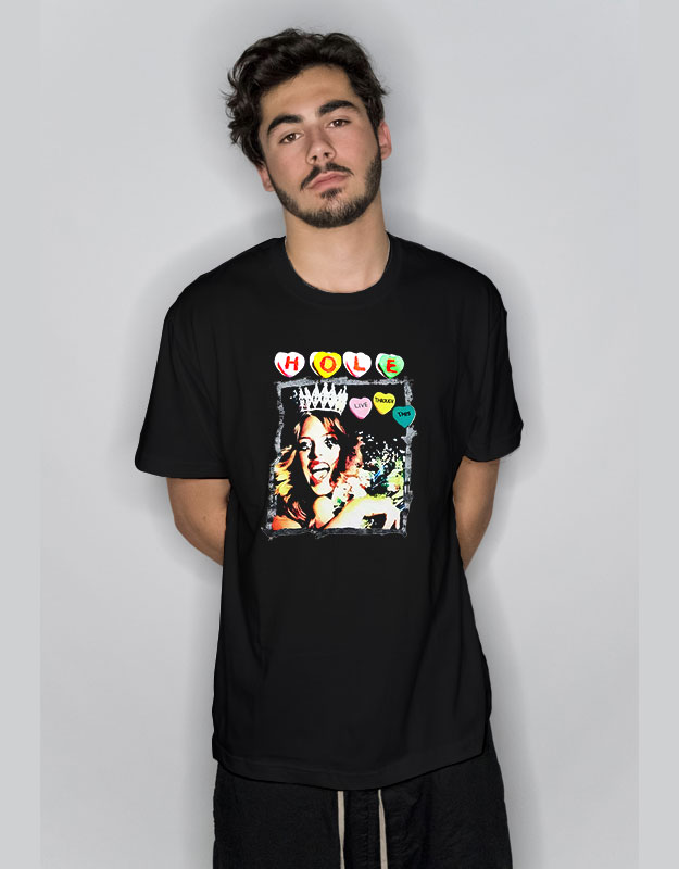 Hole Live Through This T Shirt