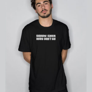 The Runarounds Lilah Pate Sonny And Cher Baby Don’t Go T-Shirt